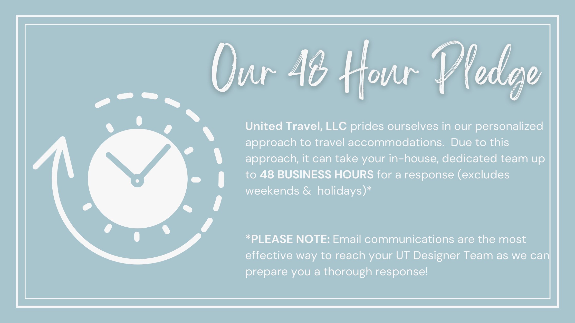 Our 48-Hour Pledge